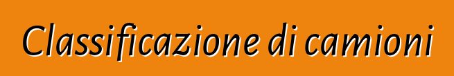 Classificazione di camioni