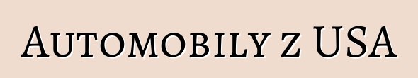 Automobily z USA