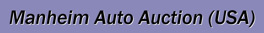 Manheim Auto Auction (USA)