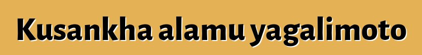 Kusankha alamu yagalimoto