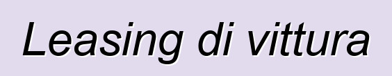 Leasing di vittura