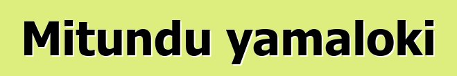 Mitundu yamaloki