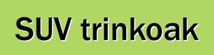 SUV trinkoak