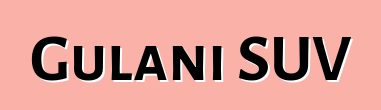 Gulani SUV