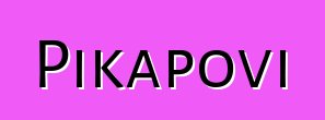 Pikapovi