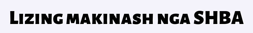 Lizing makinash nga SHBA
