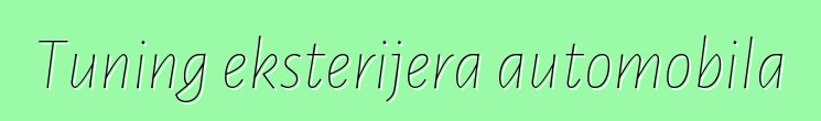 Tuning eksterijera automobila