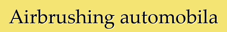 Airbrushing automobila