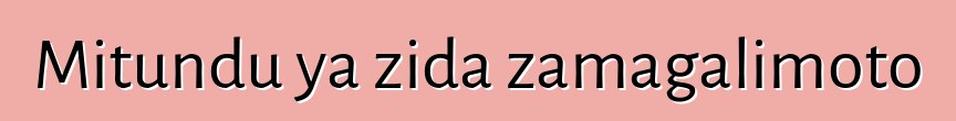 Mitundu ya zida zamagalimoto