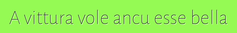 A vittura vole ancu esse bella