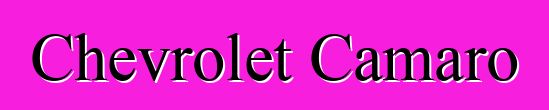Chevrolet Camaro
