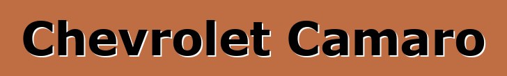 Chevrolet Camaro