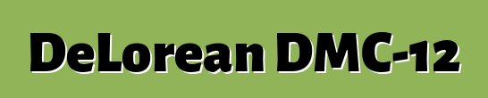 DeLorean DMC-12