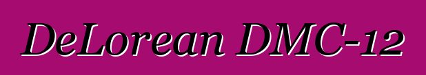 DeLorean DMC-12