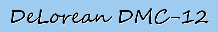 DeLorean DMC-12