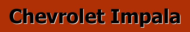 Chevrolet Impala
