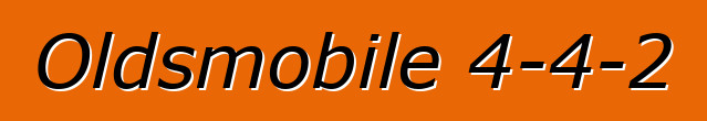 Oldsmobile 4-4-2