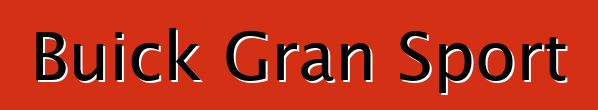 Buick Gran Sport