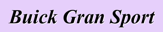 Buick Gran Sport