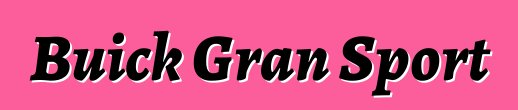 Buick Gran Sport