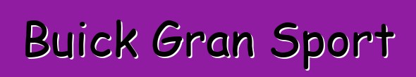 Buick Gran Sport