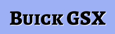Buick GSX