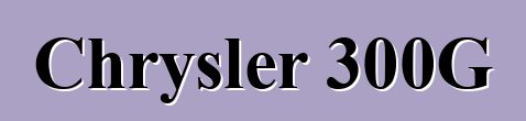 Chrysler 300G