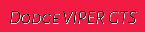 Dodge VIPER GTS