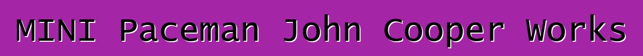 MINI Paceman John Cooper Works