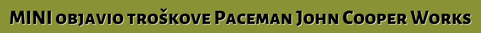 MINI objavio troškove Paceman John Cooper Works