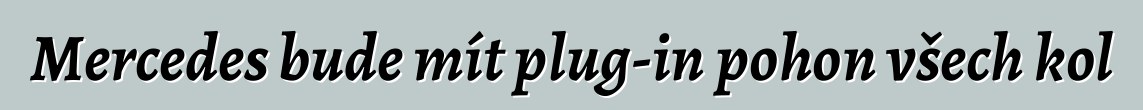 Mercedes bude mít plug-in pohon všech kol
