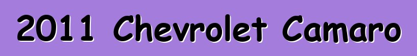 2011 Chevrolet Camaro