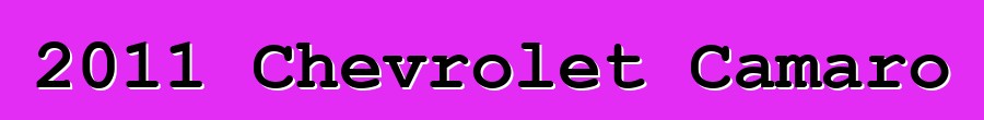 2011 Chevrolet Camaro