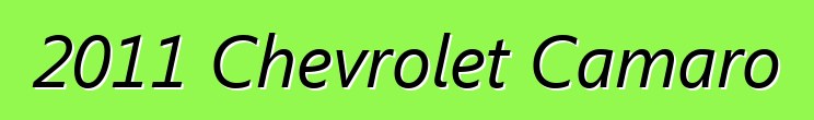 2011 Chevrolet Camaro