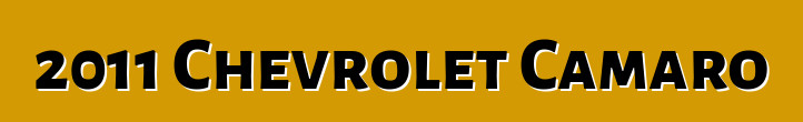 2011 Chevrolet Camaro