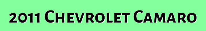 2011 Chevrolet Camaro