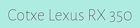 Cotxe Lexus RX 350