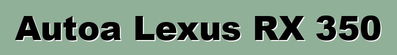 Autoa Lexus RX 350