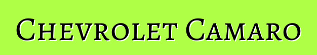 Chevrolet Camaro