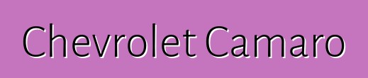 Chevrolet Camaro