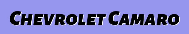 Chevrolet Camaro