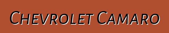 Chevrolet Camaro