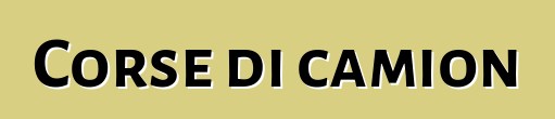 Corse di camion