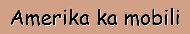 Amerika ka mobili