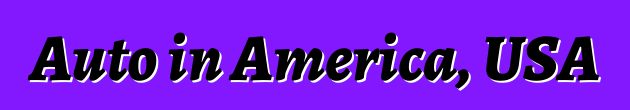 Auto in America, USA