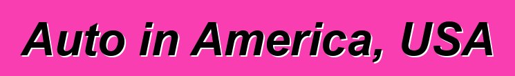 Auto in America, USA