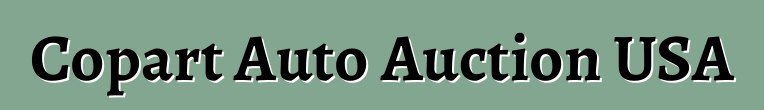 Copart Auto Auction USA