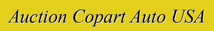 Auction Copart Auto USA