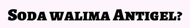 Soda walima Antigel?