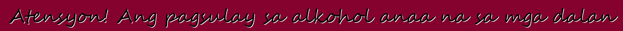 Atensyon! Ang pagsulay sa alkohol anaa na sa mga dalan